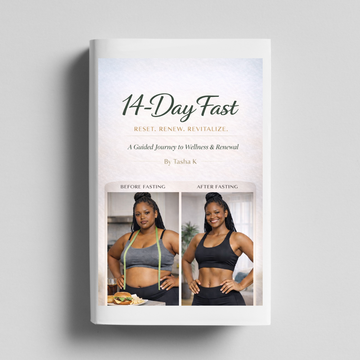 14-Day Fast: A Guided Journey to Wellness & Renewal E-Book by Tasha K